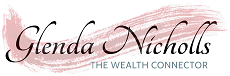 Glenda Nicholls – The Wealth Connector